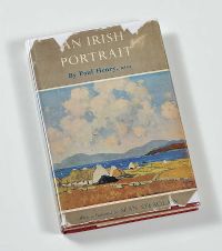 AN IRISH PORTRAIT; THE AUTOBIOGRAPHY OF PAUL HENRY by Unknown at Ross's Online Art Auctions