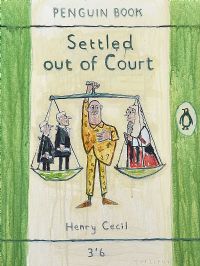 SETTLED OUT OF COURT BY HENRY CECIL by Spillane at Ross's Online Art Auctions
