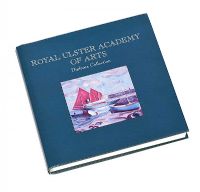 ONE VOLUME ROYAL ULSTER ACADEMY OF ARTS at Ross's Online Art Auctions
